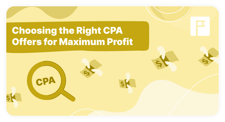 How to Find High-Paying CPA Offers and Maximize Your Earnings